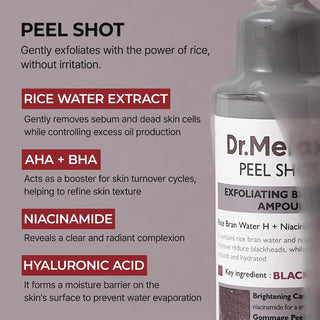 Peel Shot Black Rice Exfoliating Ampoule + AHA BHA Niacinamide - Dr. Melaxin
